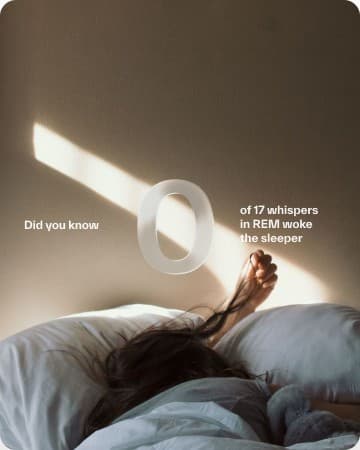 A sleeper in morning light, with the note that none of 17 whispers in REM woke the sleeper.